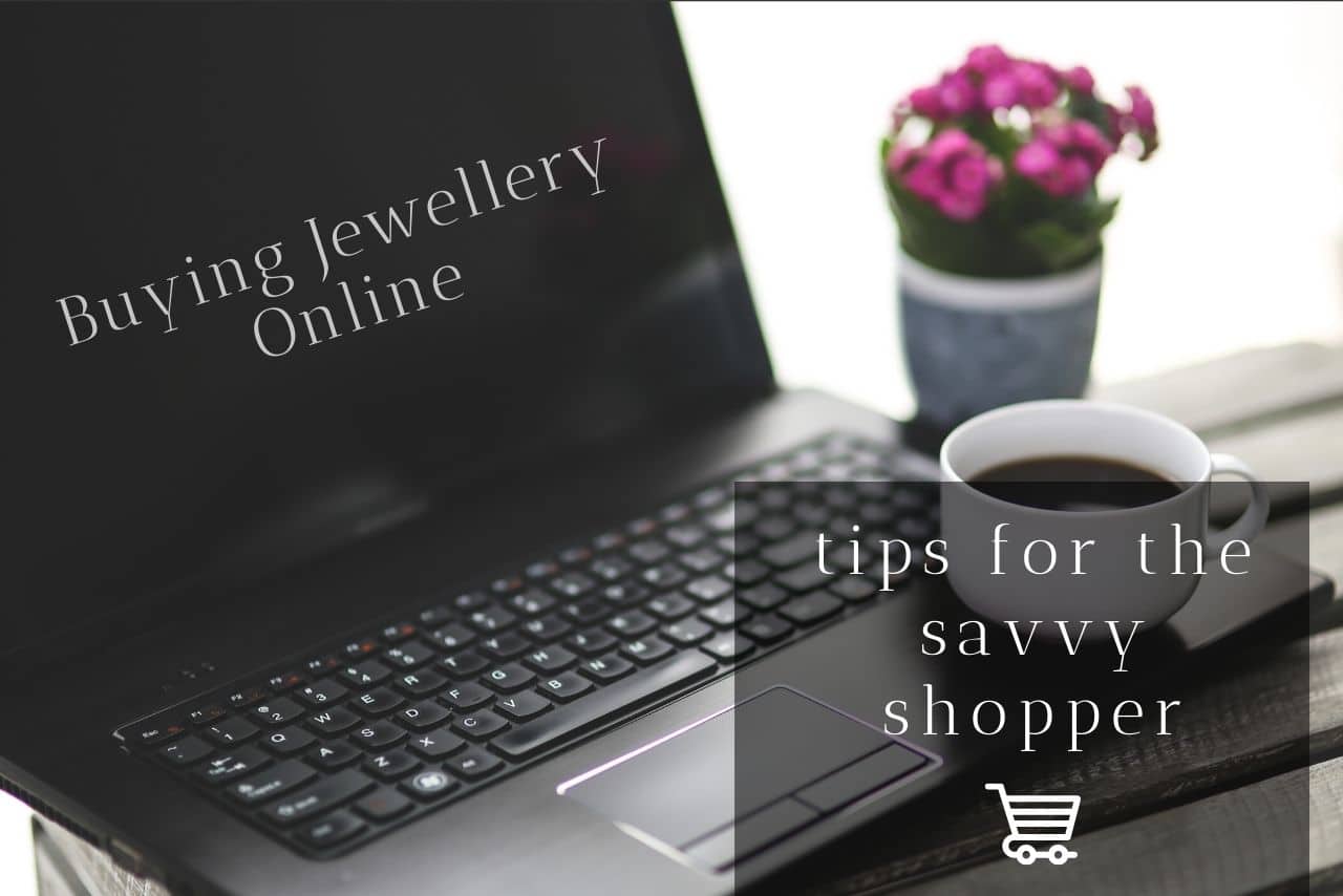 Tips On What To Do And What Not To Do When Jewellery Shopping Online